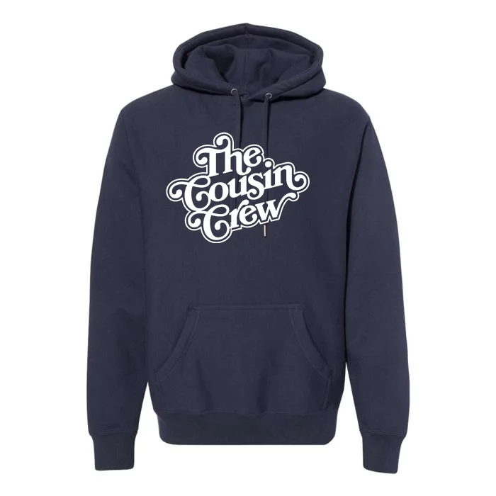 The Cousin Crew Funny Shirts Premium Hoodie