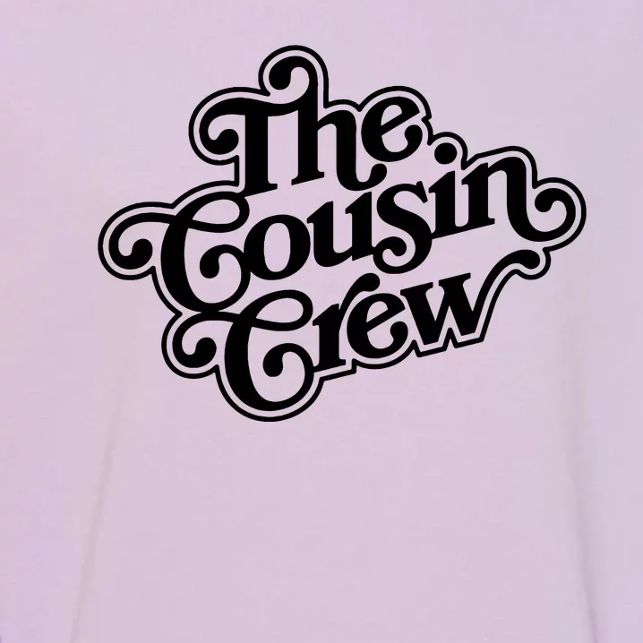 The Cousin Crew Funny Shirts Garment-Dyed Sweatshirt