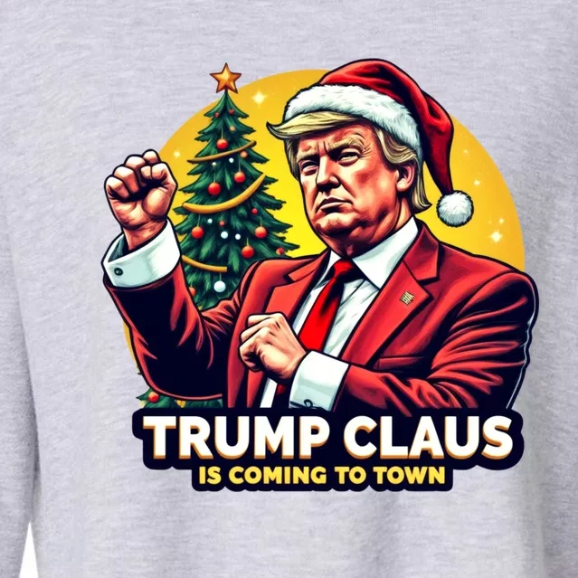 Trump Christmas Claus Is Coming To Town Trump Christmas Cute Gift Cropped Pullover Crew