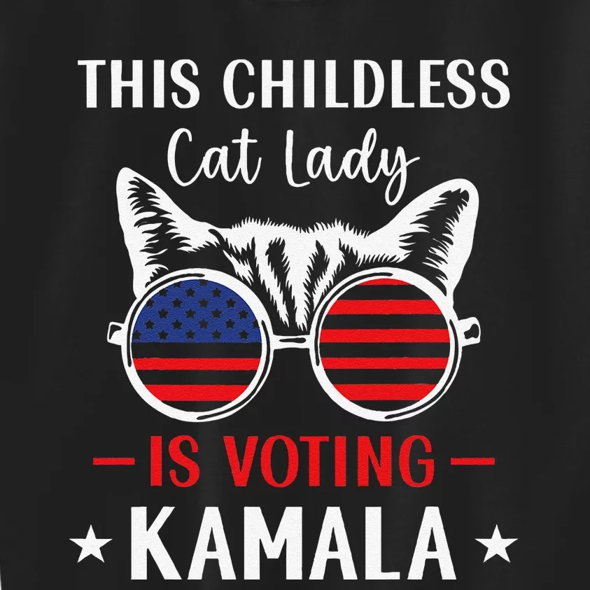 This Childless Cat Lady Is Voting Kamala Harris 2024 Kids Sweatshirt