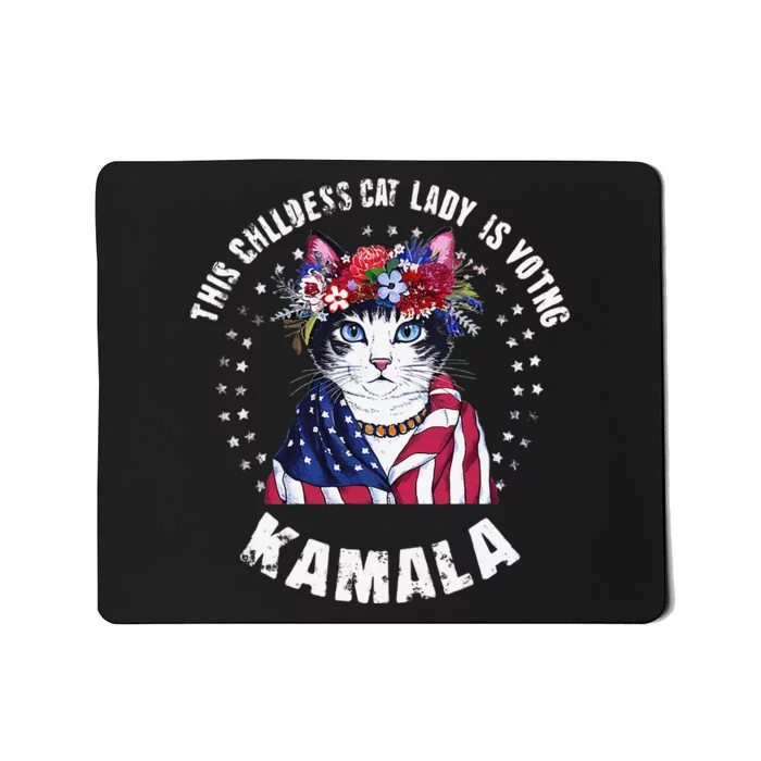 This Childless Cat Lady Ladies Is Voting Kamala 2024 Mousepad