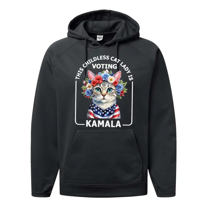 This Childless Cat Lady Ladies Is Voting Kamala Election 24 Performance Fleece Hoodie