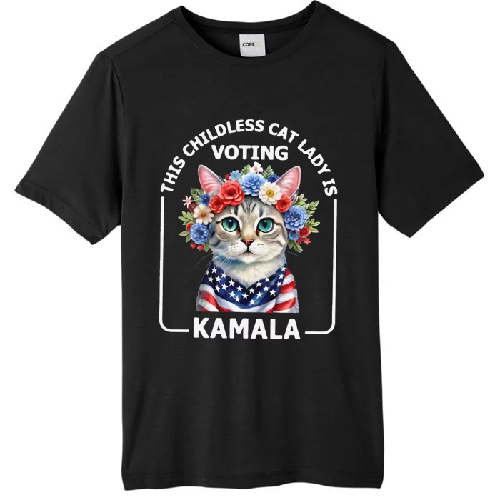 This Childless Cat Lady Ladies Is Voting Kamala Election 24 ChromaSoft Performance T-Shirt