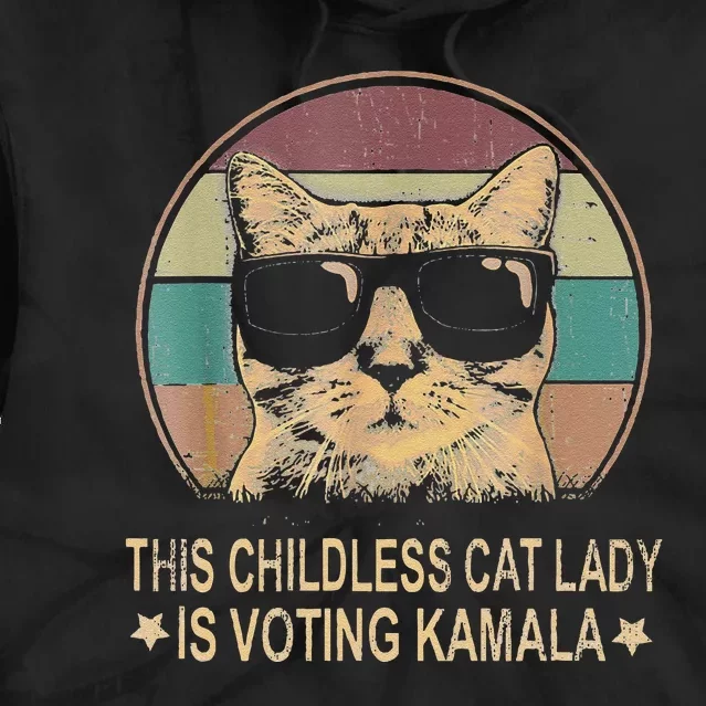 This Childless Cat Lady Is Voting Kamala Gift Tie Dye Hoodie