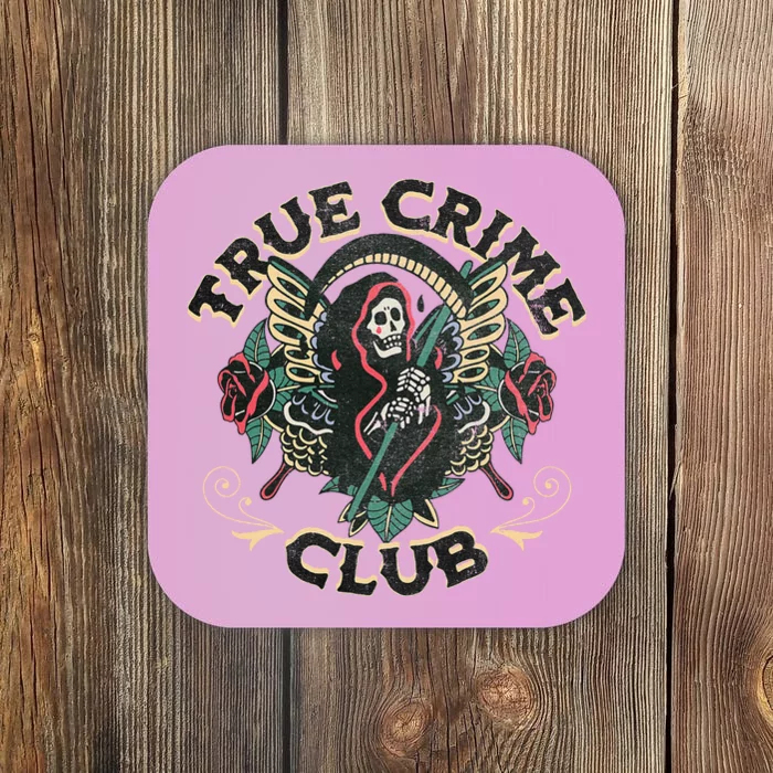 True Crime Club Coaster