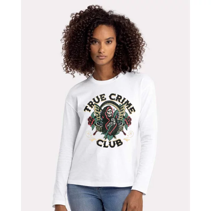 True Crime Club Womens Cotton Relaxed Long Sleeve T-Shirt