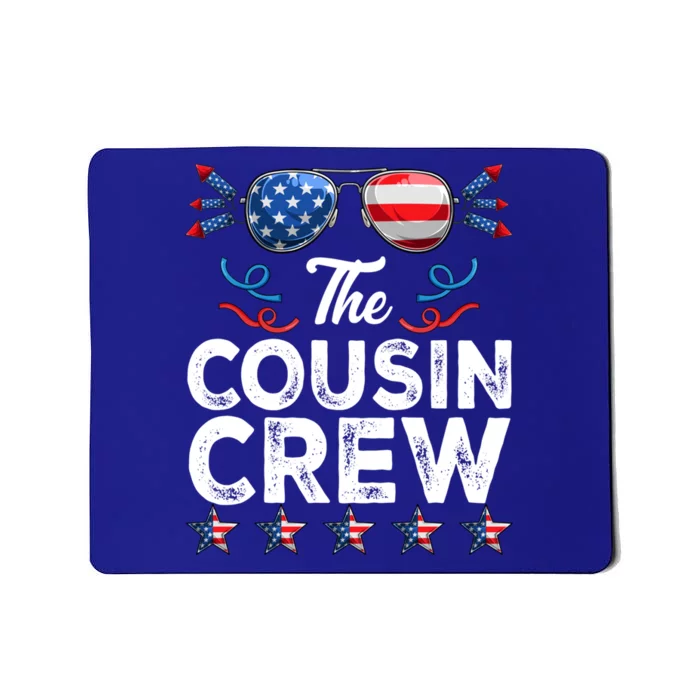 The Cousin Crew Cute Gift Patriotic 4th Of July Cousin Crew Gift Mousepad