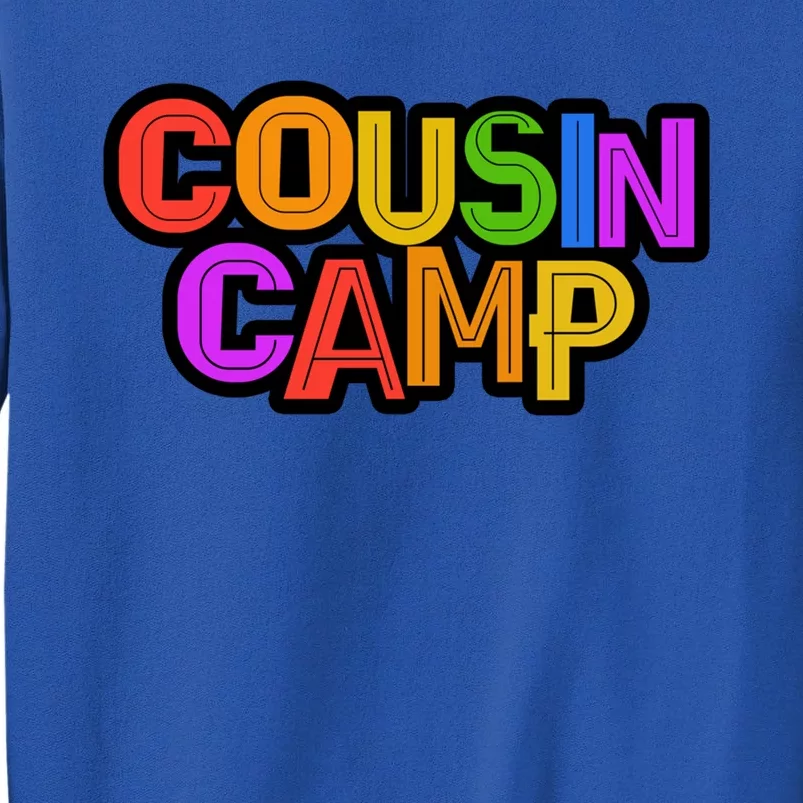 Tribe Cousin Camp Grandma Grandpa Sleepaway Sign Autographs Gift Tall Sweatshirt