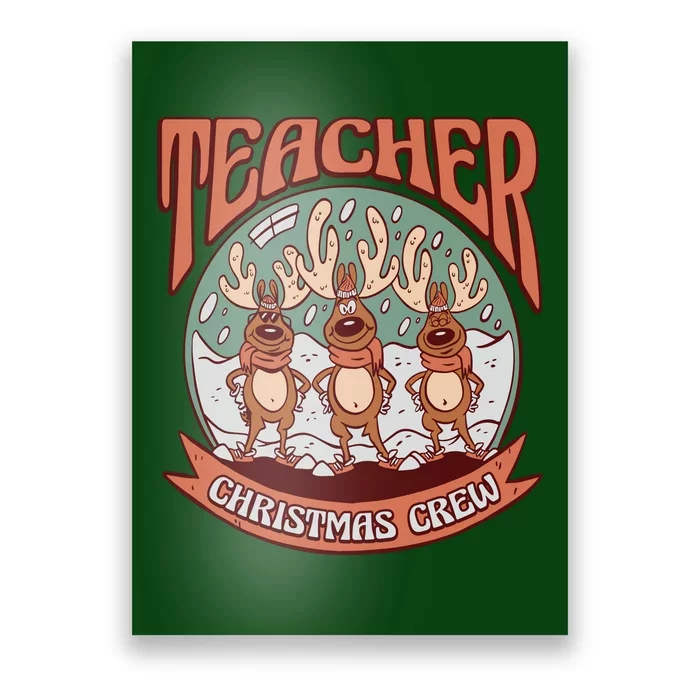 Teacher Christmas Crew Holiday Poster