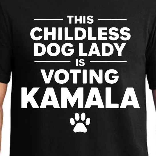 This Childless Dog Lady Ladies Is Voting Kamala Election 24 Pajama Set