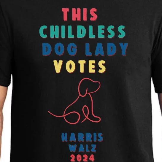 This Childless Dog Lady Votes Kamala Harris Walz Pajama Set