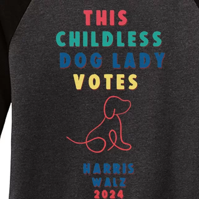 This Childless Dog Lady Votes Kamala Harris Walz Women's Tri-Blend 3/4-Sleeve Raglan Shirt