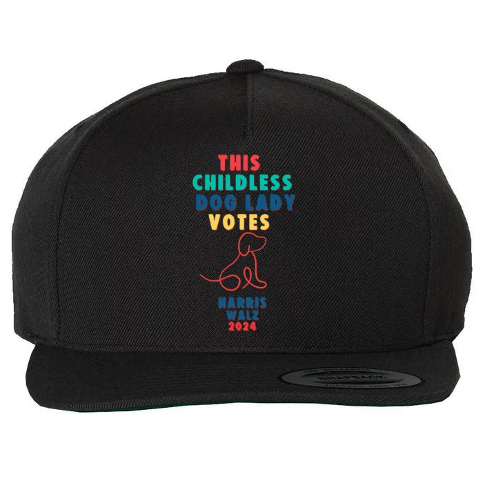 This Childless Dog Lady Votes Kamala Harris Walz Wool Snapback Cap