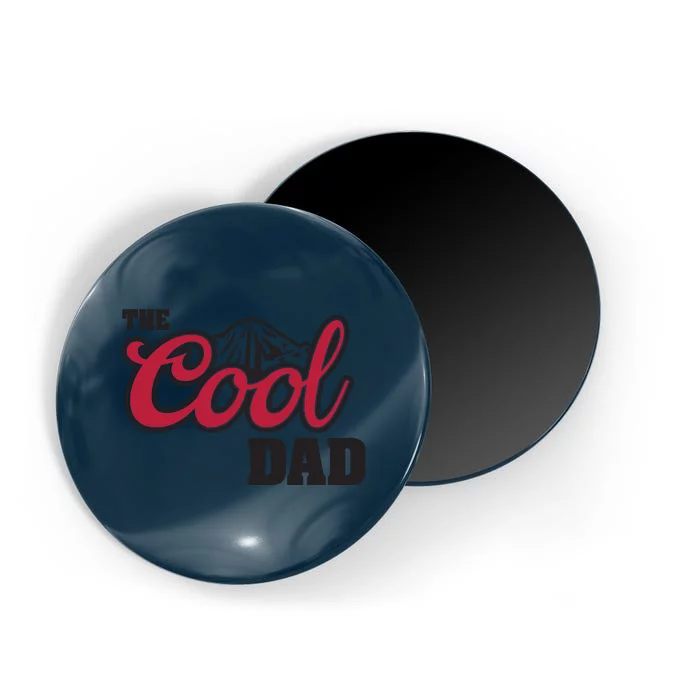 The Cool Dad Gift Fathers Day Gift Magnet