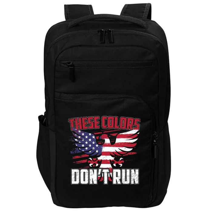 These Colors Don't Run Proud American Patriotic Impact Tech Backpack