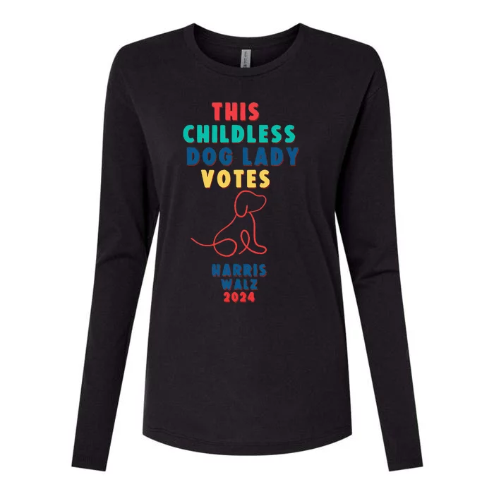 This Childless Dog Lady Votes Kamala Harris Walz Womens Cotton Relaxed Long Sleeve T-Shirt