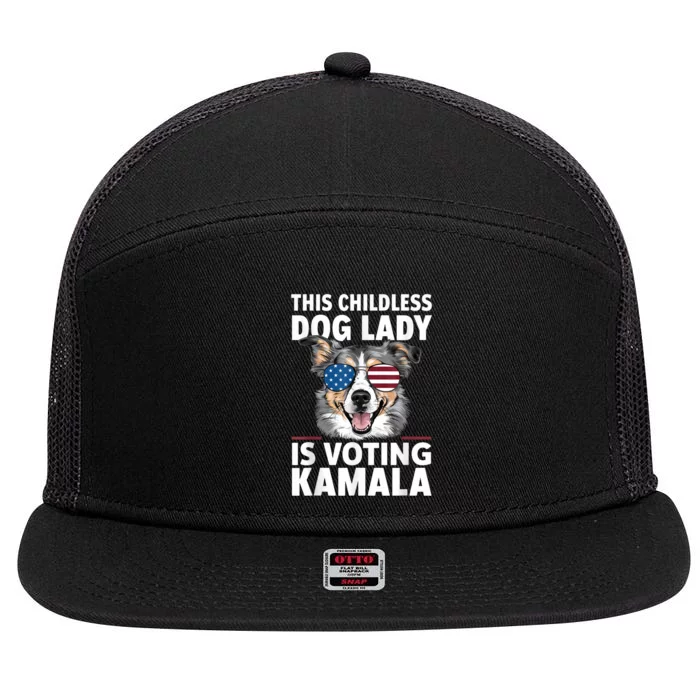 This Childless Dog Lady Is Voting Kamala Harris 2024 7 Panel Mesh Trucker Snapback Hat