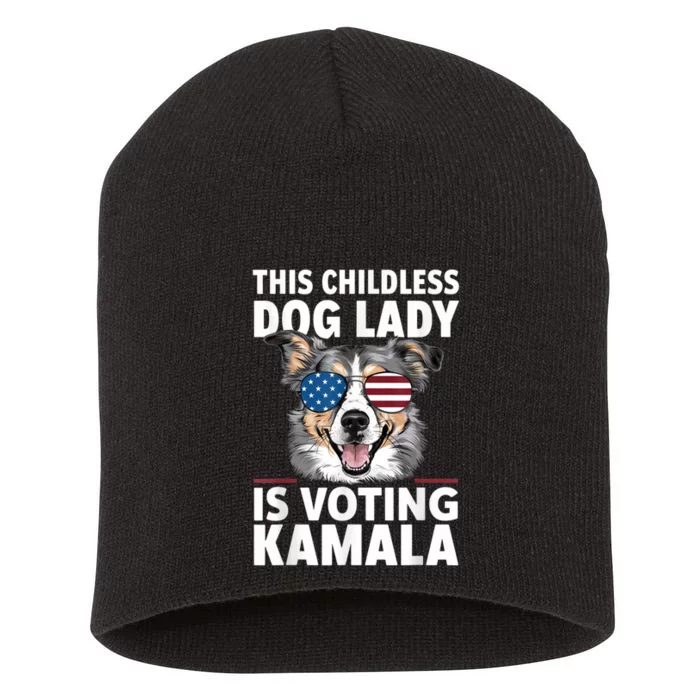 This Childless Dog Lady Is Voting Kamala Harris 2024 Short Acrylic Beanie