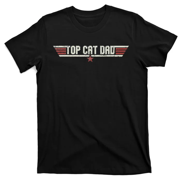 Top Cat Dad Funny Vintage 80's Gift Cat Father Father's Day T-Shirt