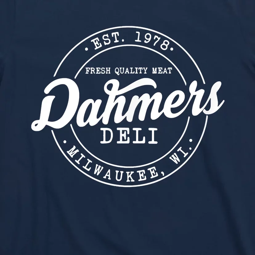 True Crime Dahmer's Deli, Shows True Crime T-Shirt