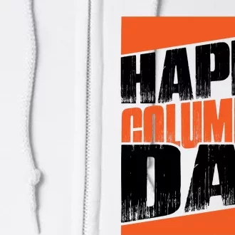 Trendy Columbus Day Celebration Graphic Full Zip Hoodie