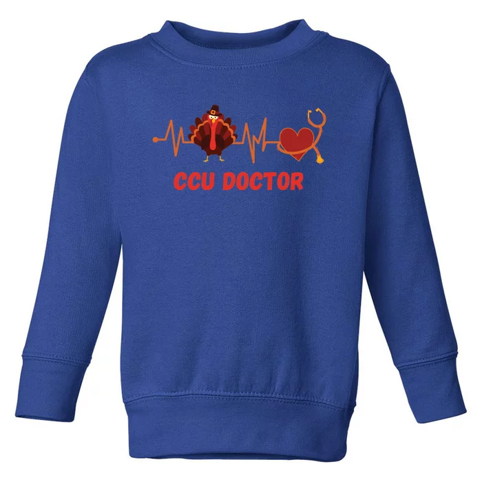 Thanksgiving Ccu Doctor Heartbeat Stethoscope Turkey Medical Gift Toddler Sweatshirt