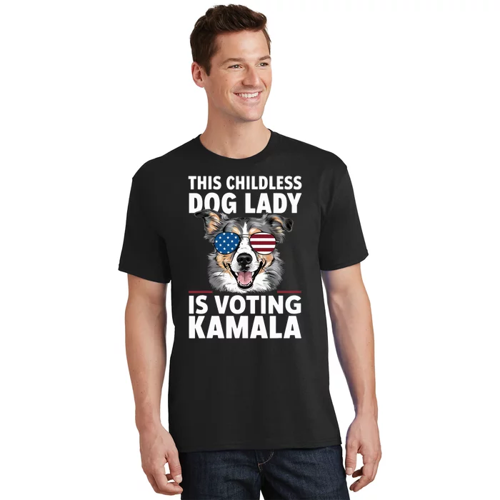 This Childless Dog Lady Is Voting Kamala Harris 2024 T-Shirt