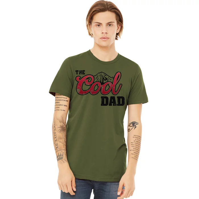 The Cool Dad Best Dad Ever Premium T-Shirt