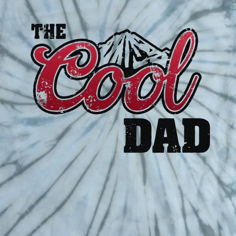 The Cool Dad Best Dad Ever Tie-Dye T-Shirt