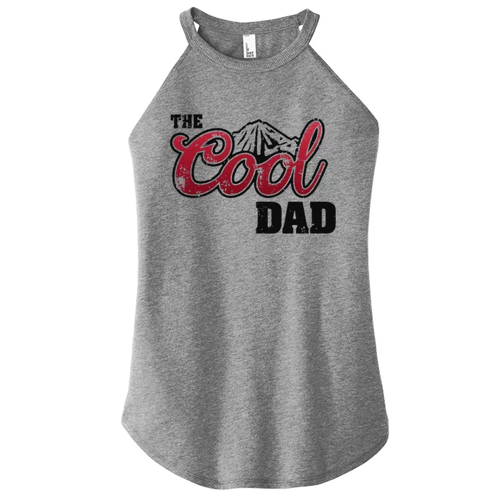 The Cool Dad Best Dad Ever Women’s Perfect Tri Rocker Tank