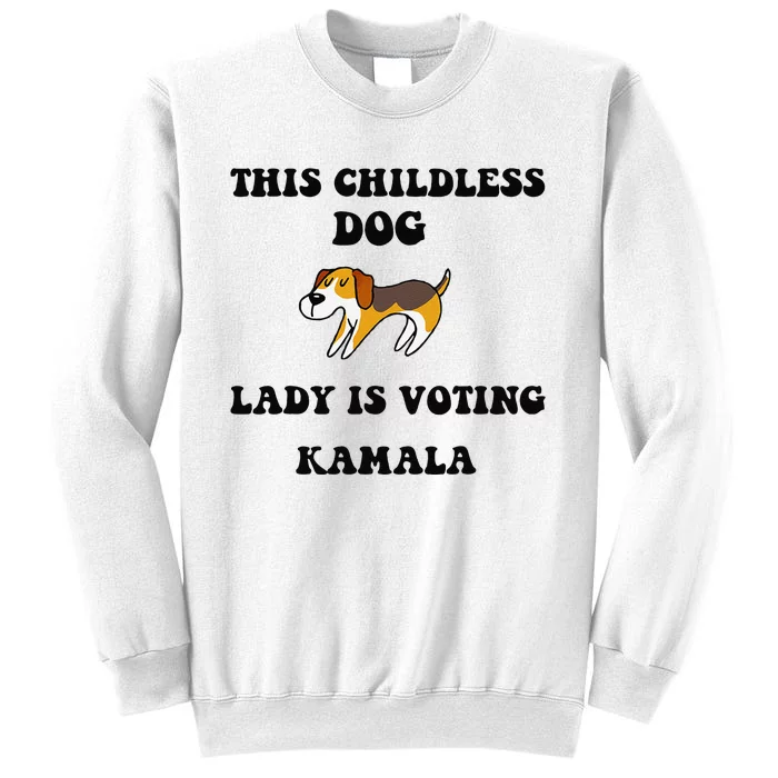 This Childless Dog Lady Is Voting Kamala 2024 Sweatshirt