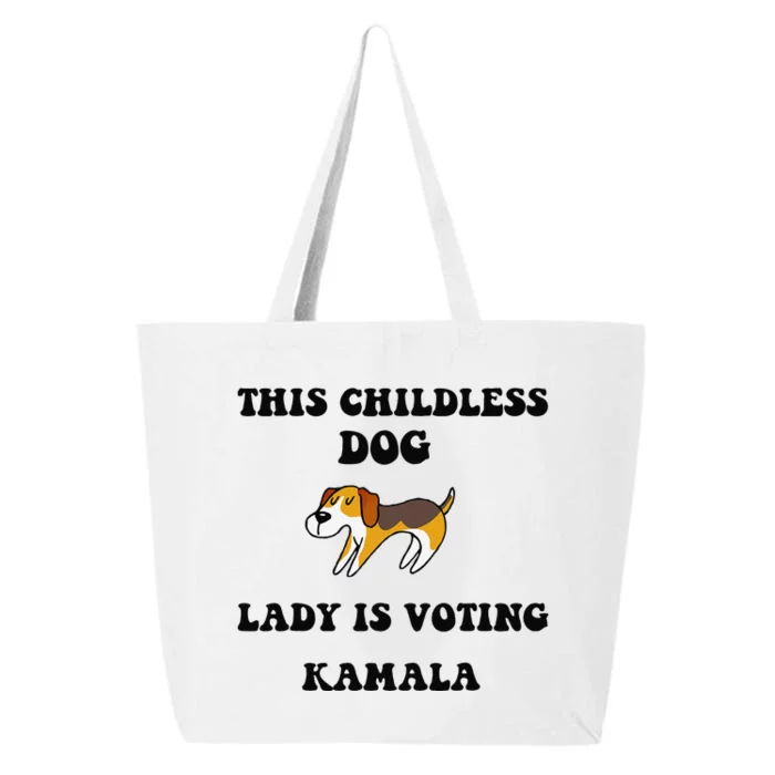 This Childless Dog Lady Is Voting Kamala 2024 25L Jumbo Tote