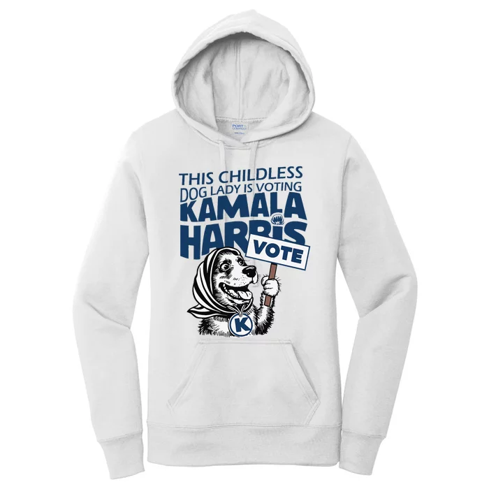 This Childless Dog Lady Is Voting Kamala Women's Pullover Hoodie