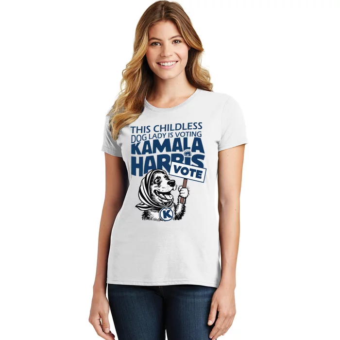 This Childless Dog Lady Is Voting Kamala Women's T-Shirt