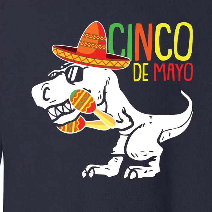 TRex Cinco De Mayo Cute Sombrero Dinosaur Mexican Party Toddler Sweatshirt