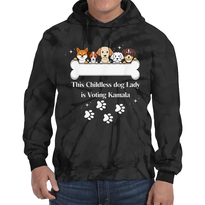 This Childless Dog Lady Is Voting Kamala Dog Lovers Funny Tie Dye Hoodie