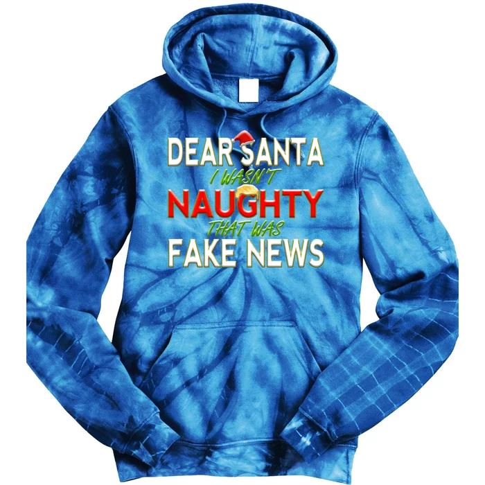 Trump Christmas Dear Santa Fake News Meme Gift Cute Gift Tie Dye Hoodie