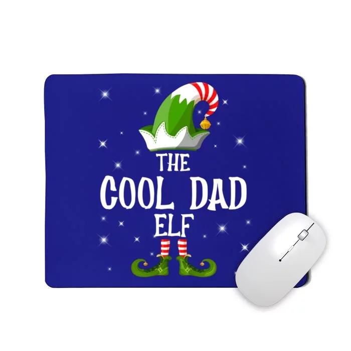 The Cool Dad Elf Family Matching Group Christmas Cool Gift Mousepad