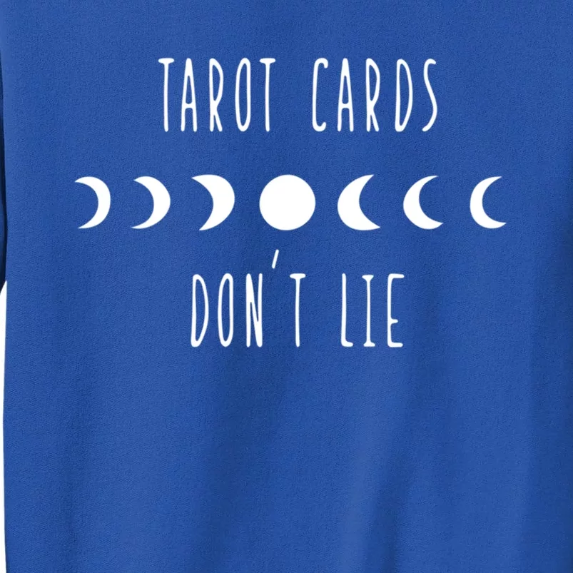 Tarot Cards Dont Lie Witchcraft Witch Moon Phase Gift Sweatshirt