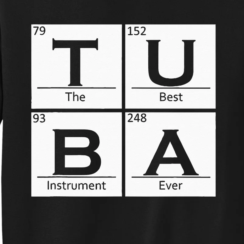 Tuba Chemistry Elements Tubist Jazz Music Tuba Player Sweatshirt