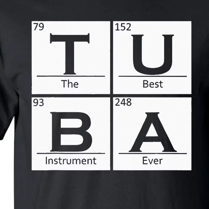 Tuba Chemistry Elements Tubist Jazz Music Tuba Player Tall T-Shirt