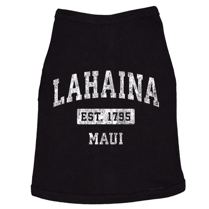 This Classic Established Lahaina Hawaii Shirts Features A Traditional Distressed Doggie Tank