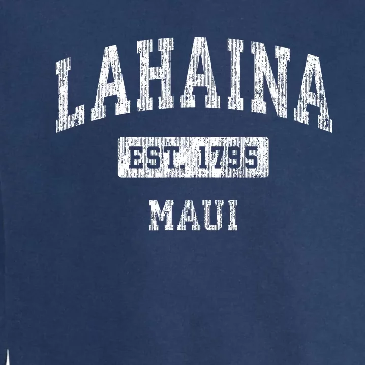 This Classic Established Lahaina Hawaii Shirts Features A Traditional Distressed Garment-Dyed Sweatshirt