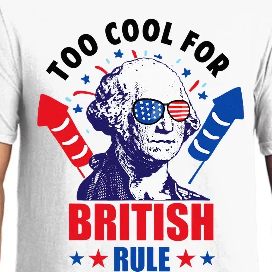 Too Cool For British Rule George Washington Fun 4th Of July Pajama Set