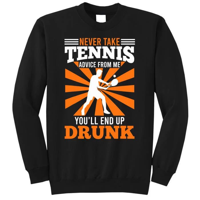 Tennis Coach Funny Saying Tennis Player Joke Fun Sweatshirt