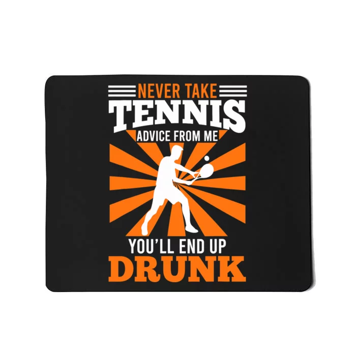 Tennis Coach Funny Saying Tennis Player Joke Fun Mousepad