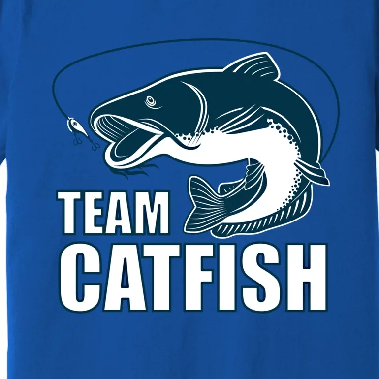 Team Catfish Fishing Design Catfish Farmer Gift Idea Cool Gift Premium T-Shirt