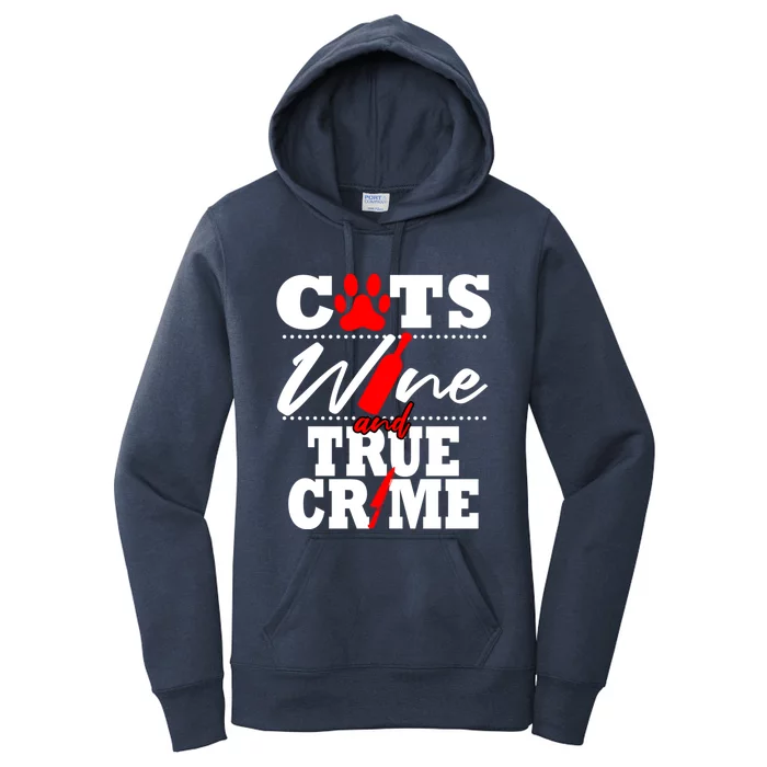 True Crime Fan Cat Mom Addict Wine Funny Gift Shows Podcasts Gift Women's Pullover Hoodie