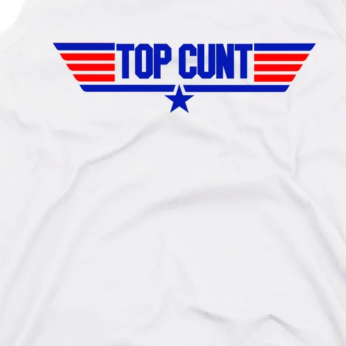 Top Cunt Funny Parody Tank Top