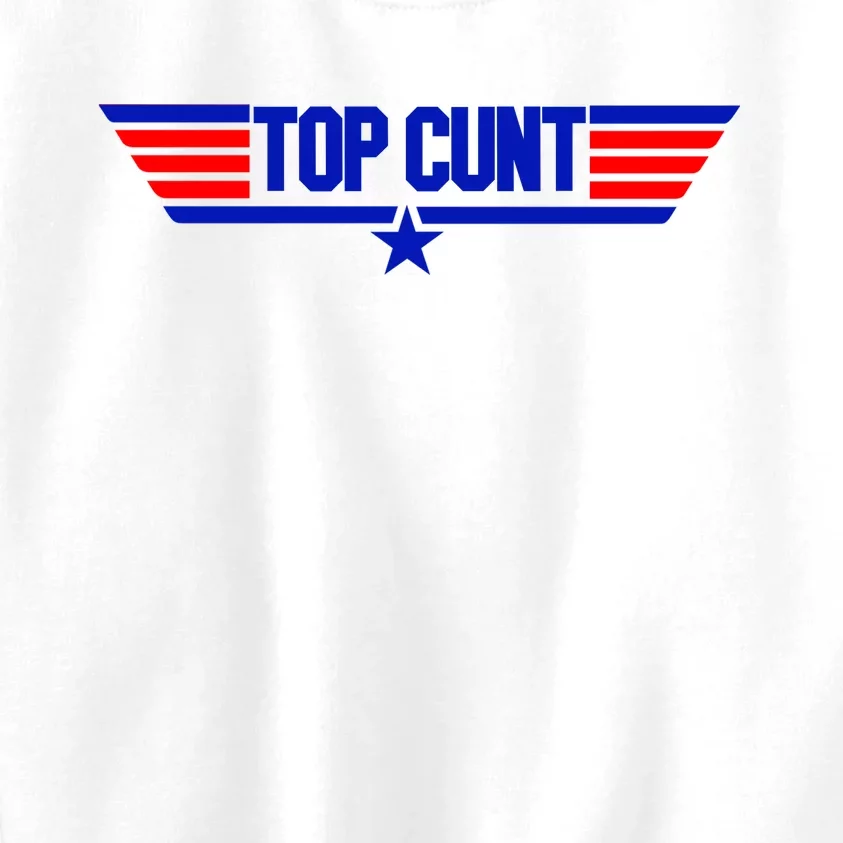 Top Cunt Funny Parody Kids Sweatshirt